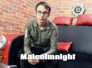 Malcolmnight