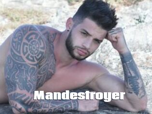 Mandestroyer