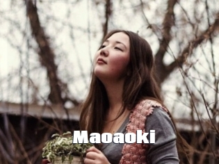Maoaoki