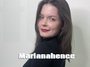 Marianahence