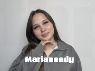 Marianeady