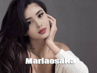Mariaosaka