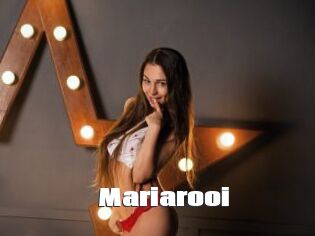 Mariarooi