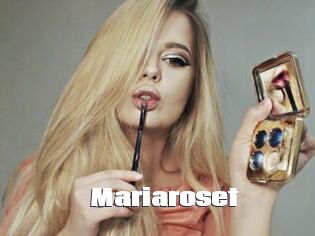 Mariaroset