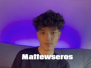 Mattewseros