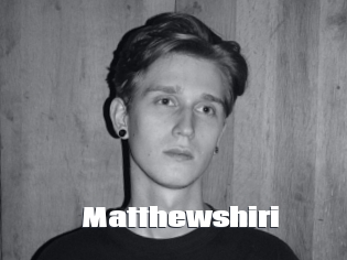 Matthewshiri