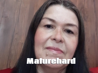 Maturehard
