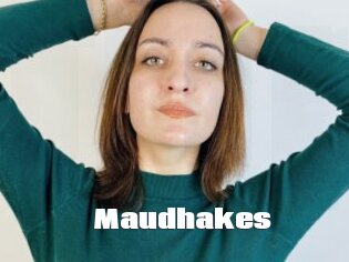 Maudhakes