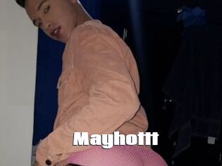 Mayhottt