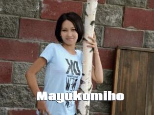 Mayukomiho