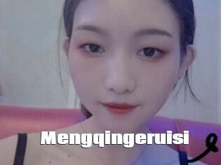 Mengqingeruisi