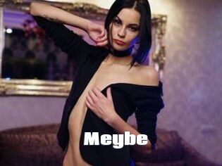 Meybe