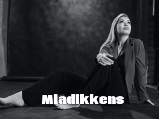 Miadikkens