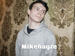 Mikehayze