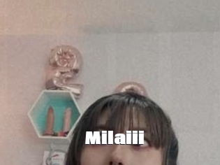 Milaiii