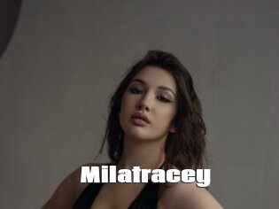 Milatracey