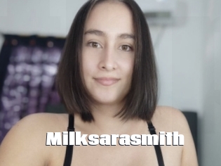 Milksarasmith