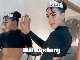 Milkvalery