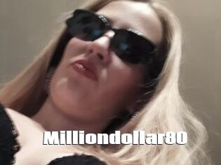 Milliondollar80