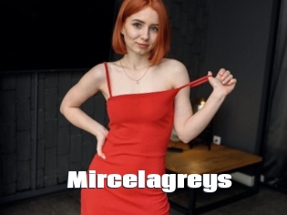 Mircelagreys