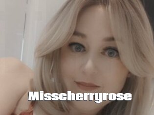Misscherryrose