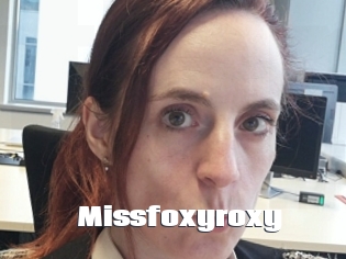 Missfoxyroxy