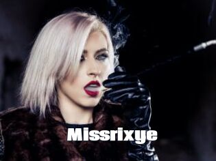 Missrixye