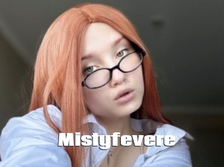 Mistyfevere