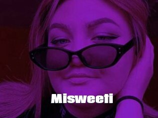 Misweeti
