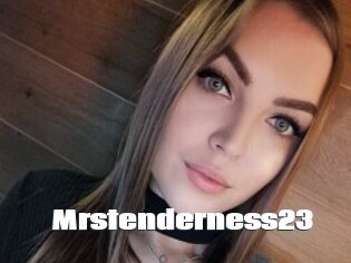 Mrstenderness23