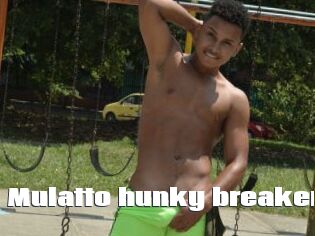 Mulatto_hunky_breaker