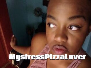 MystressPizzaLover
