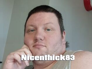 Nicenthick83