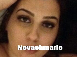 Nevaehmarie