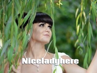 Niceladyhere