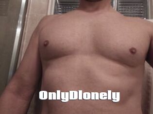 OnlyDlonely