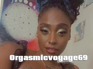 Orgasmicvoyage69