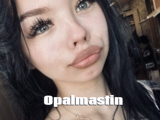 Opalmastin