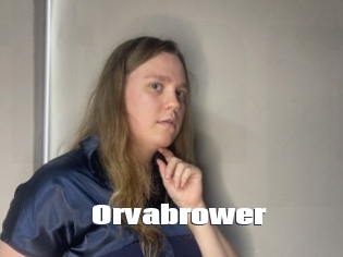 Orvabrower