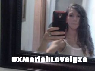 OxMariahLovelyxo