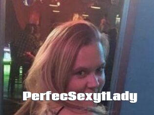PerfecSexytLady