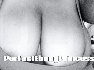PerfectEbonyPrincess