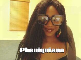 Pheniquiana