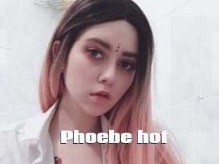 Phoebe_hot