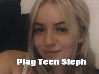 Play_Teen_Steph The hot porn