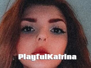 PlayfulKatrina