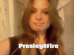 Presley8Fire