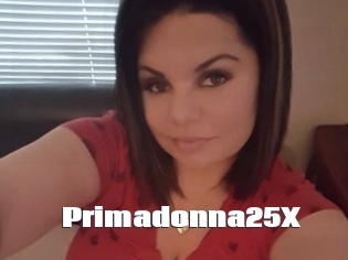 Primadonna25X