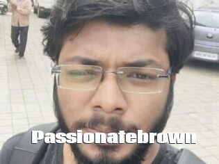 Passionatebrown