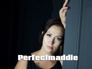 Perfectmaddie